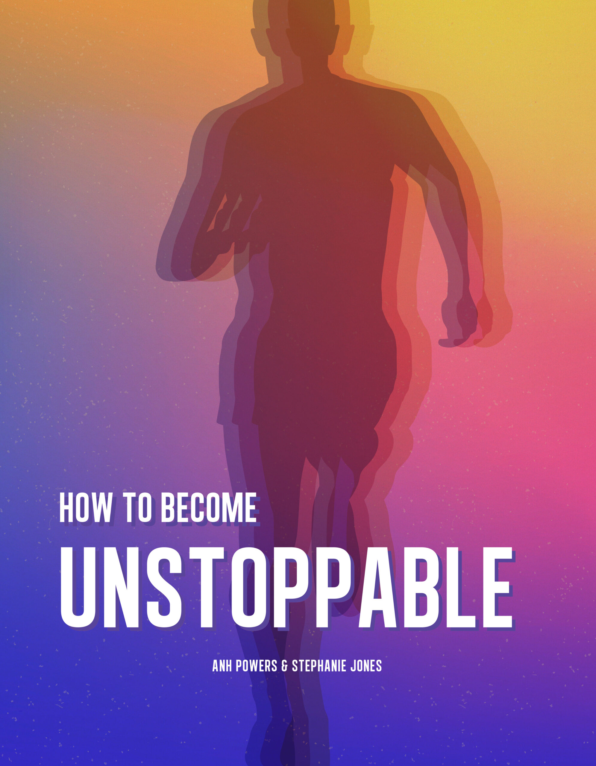 Help you to live an unstoppable life without being stuck. 